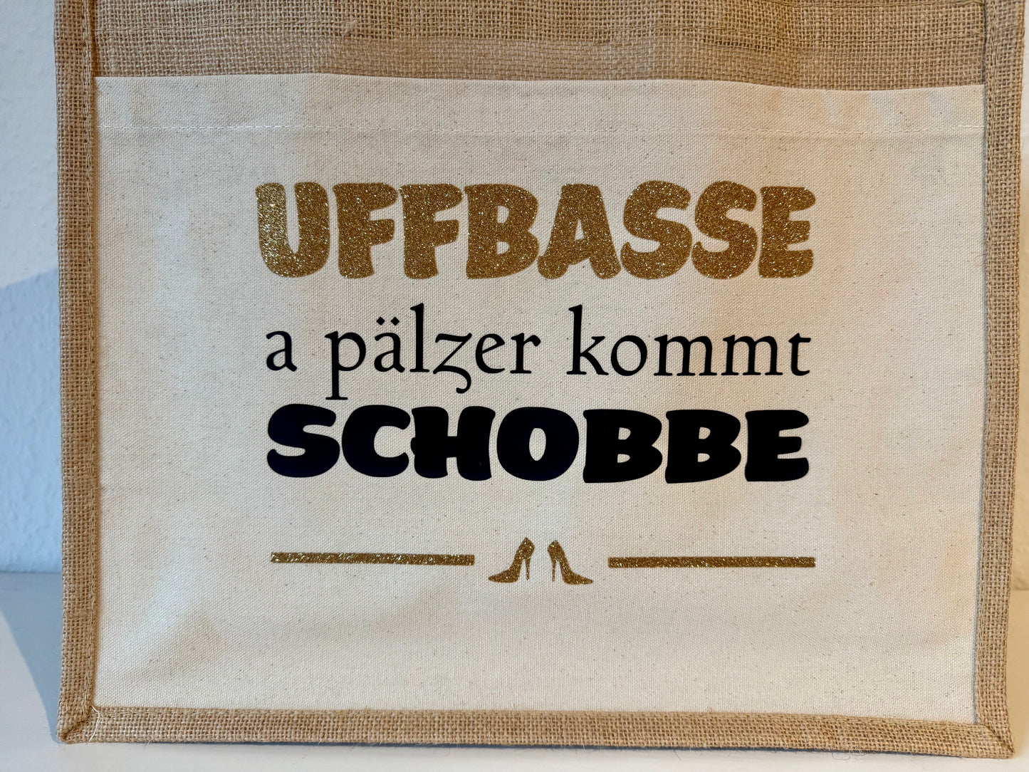 Pälzer Tasche mit Spruch „UFFBASSE – a Pälzer kommt Schobbe“ | Perfektes Geschenk für Pfalz-Fans & Weinliebhaber