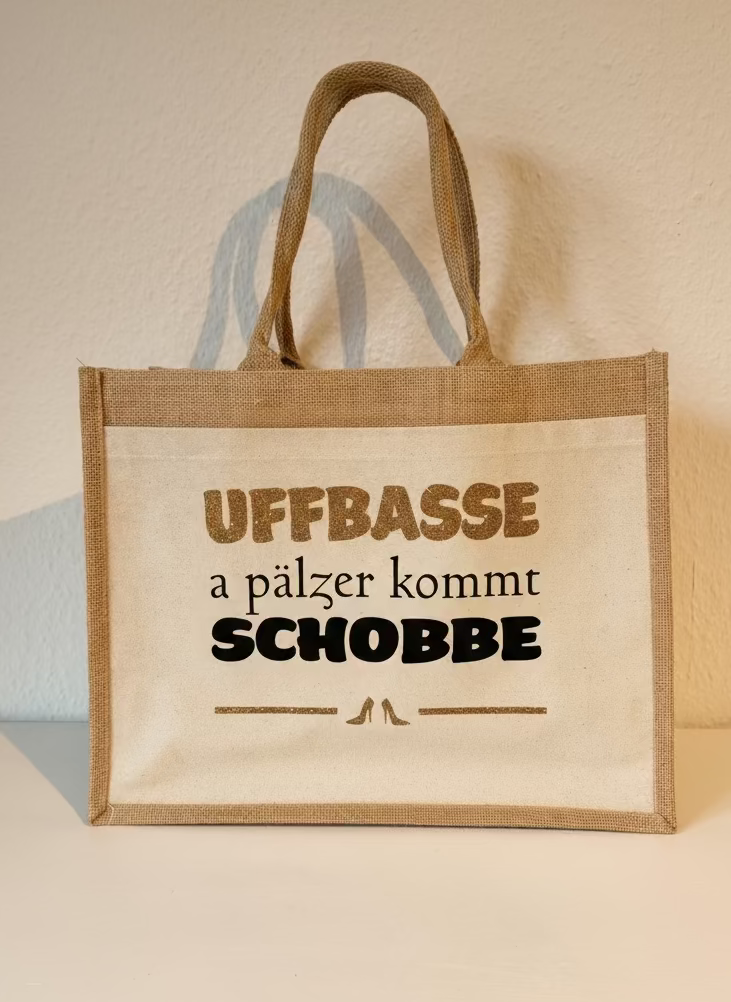 Pälzer Tasche mit Spruch „UFFBASSE – a Pälzer kommt Schobbe“ | Perfektes Geschenk für Pfalz-Fans & Weinliebhaber